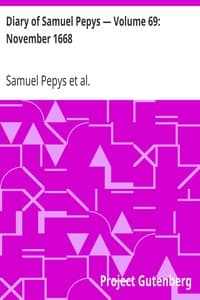 Diary of Samuel Pepys — Volume 69: November 1668 book cover