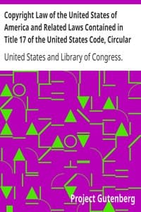 Copyright Law of the United States of America and Related Laws Contained in Title 17 of the United States Code, Circular 92