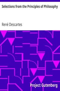 Selections from the Principles of Philosophy