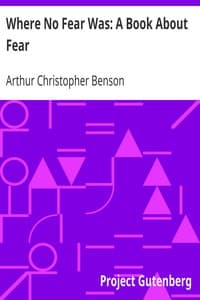Where No Fear Was: A Book About Fear