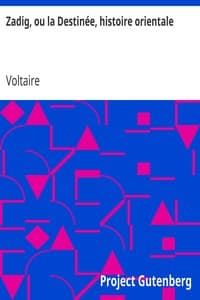 Zadig, ou la Destinée, histoire orientale