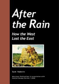 After the Rain: how the West lost the East