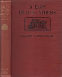 A Day in Old Athens; a Picture of Athenian Life