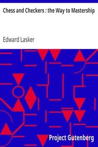 Chess and Checkers: the Way to Mastership