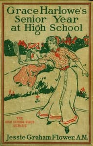Grace Harlowe's Senior Year at High School book cover