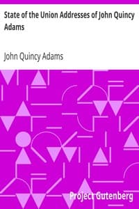 State of the Union Addresses of John Quincy Adams book cover