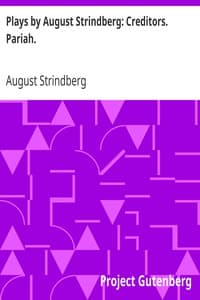 Plays by August Strindberg: Creditors. Pariah.