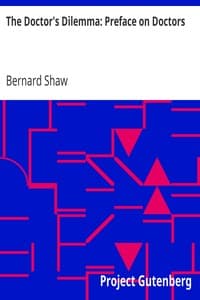 The Doctor's Dilemma: Preface on Doctors