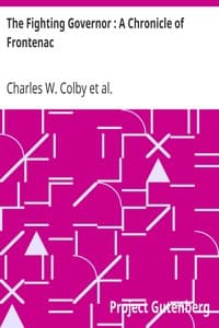 The Fighting Governor: A Chronicle of Frontenac