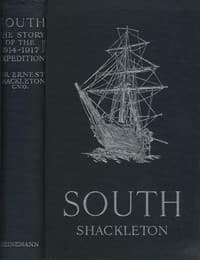 South: The Story of Shackleton's Last Expedition, 1914-1917