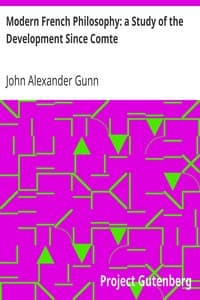 Modern French Philosophy: a Study of the Development Since Comte