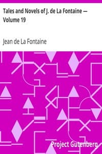 Tales and Novels of J. de La Fontaine — Volume 19