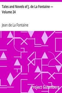 Tales and Novels of J. de La Fontaine — Volume 24