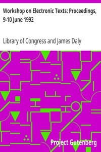 Workshop on Electronic Texts: Proceedings, 9-10 June 1992