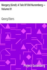 Margery (Gred): A Tale Of Old Nuremberg — Volume 01 book cover