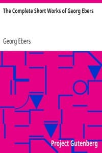 The Complete Short Works of Georg Ebers book cover
