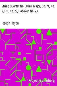 String Quartet No. 58 in F Major, Op. 74, No. 2, FHE No. 29, Hoboken No. 73