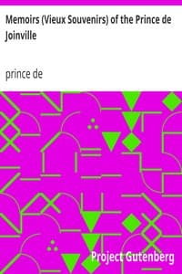 Memoirs (Vieux Souvenirs) of the Prince de Joinville
