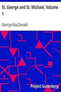 St. George and St. Michael, Volume 1 book cover