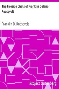 The Fireside Chats of Franklin Delano Roosevelt
Radio Addresses to the American People Broadcast Between 1933 and 1944 book cover