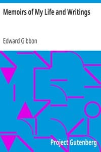 Memoirs of My Life and Writings book cover