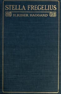 Stella Fregelius: A Tale of Three Destinies