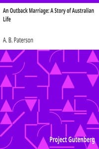 An Outback Marriage: A Story of Australian Life book cover