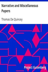 Narrative and Miscellaneous Papers