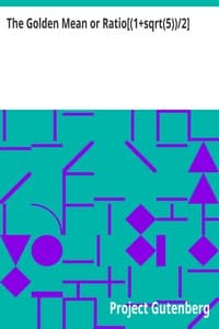 The Golden Mean or Ratio[(1+sqrt(5))/2]
To 20,000 places book cover
