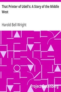 That Printer of Udell's: A Story of the Middle West