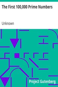 The First 100,000 Prime Numbers