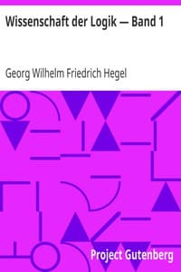 Wissenschaft der Logik — Band 1
