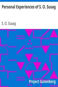 Personal Experiences of S. O. Susag book cover
