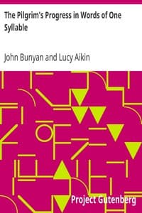 The Pilgrim's Progress in Words of One Syllable book cover