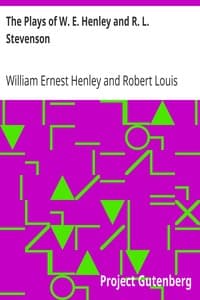 The Plays of W. E. Henley and R. L. Stevenson book cover