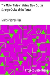 The Motor Girls on Waters Blue; Or, the Strange Cruise of the Tartar