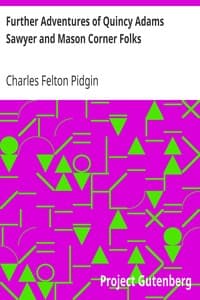 Further Adventures of Quincy Adams Sawyer and Mason Corner Folks book cover
