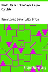 Harold: the Last of the Saxon Kings — Complete