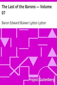 The Last of the Barons — Volume 07