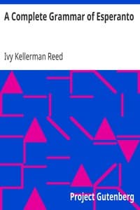 A Complete Grammar of Esperanto