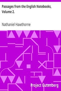 Passages from the English Notebooks, Volume 2. book cover