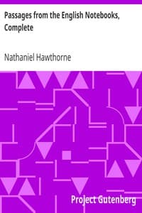 Passages from the English Notebooks, Complete