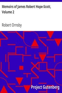Memoirs of James Robert Hope-Scott, Volume 2 book cover