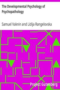 The Developmental Psychology of Psychopathology book cover