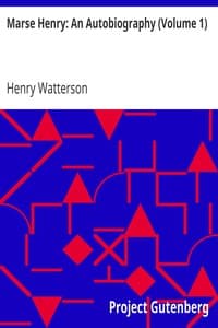 Marse Henry: An Autobiography (Volume 1) book cover