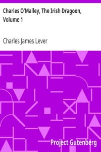 Charles O'Malley, The Irish Dragoon, Volume 1 book cover