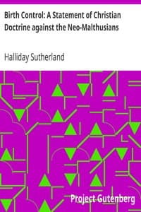 Birth Control: A Statement of Christian Doctrine against the Neo-Malthusians book cover