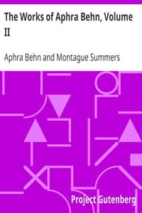 The Works of Aphra Behn, Volume II