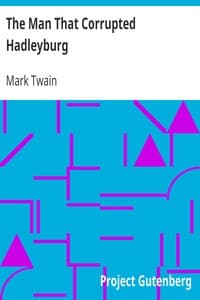 The Man That Corrupted Hadleyburg book cover