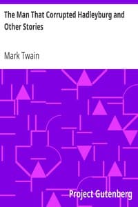 The Man That Corrupted Hadleyburg and Other Stories book cover